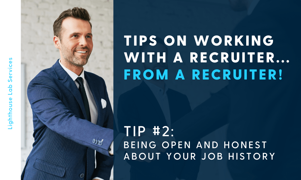 Working with a Recruiter During Your Job Search – Tip #2