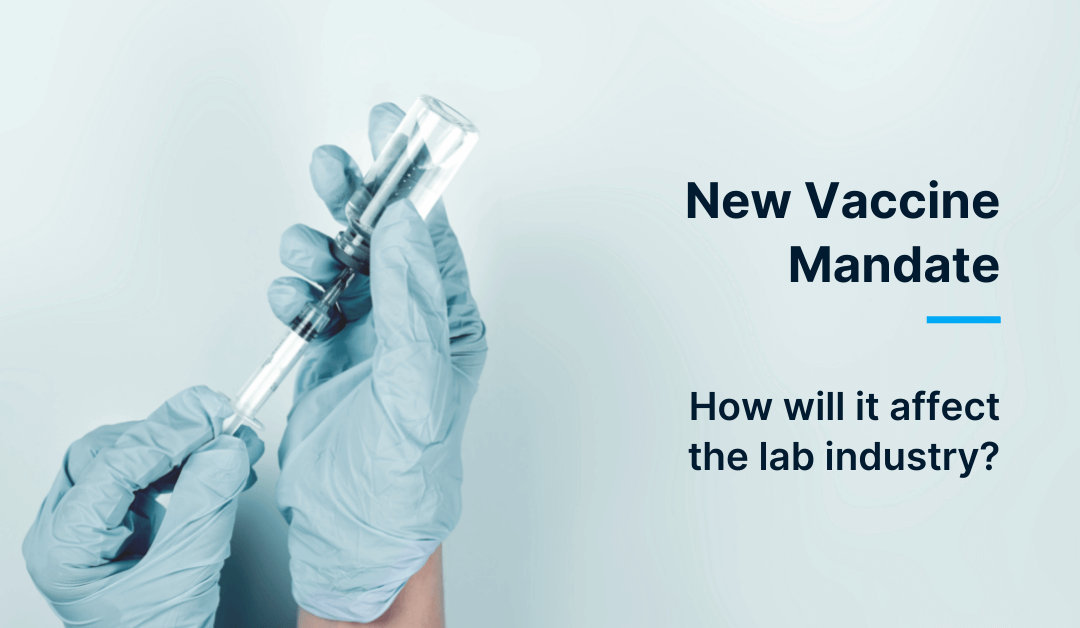 How will the Covid vaccine mandate affect the lab industry?