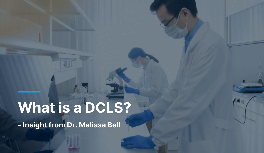 What is a Doctorate of Clinical Lab Sciences?