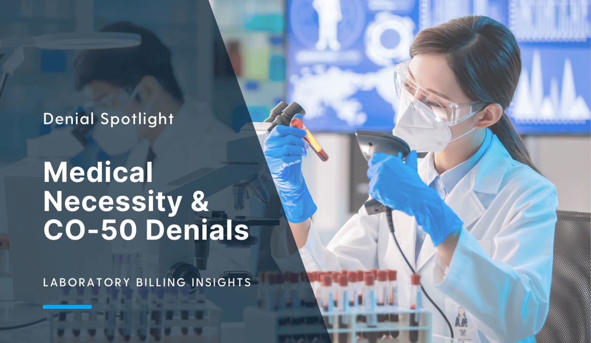 The Significance of Medical Necessity and CO50 Denials